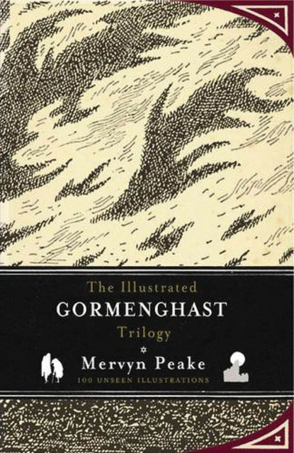 The Illustrated Gormenghast Trilogy, Mervyn Peake