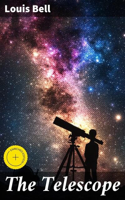 The Telescope, Louis Bell