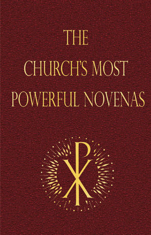 The Church's Most Powerful Novenas, Michael Dubruiel