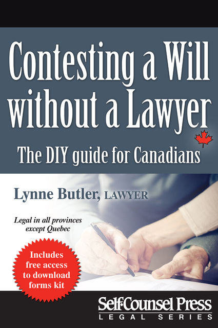 Contesting a Will without a Lawyer, Lynne Butler