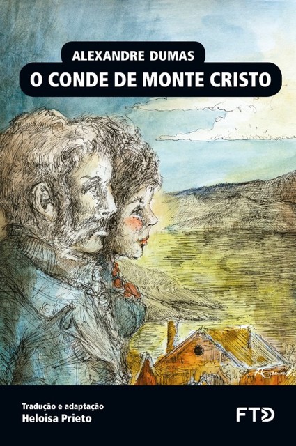 O Conde de Monte Cristo, Alexandre Dumas, Heloisa Prieto
