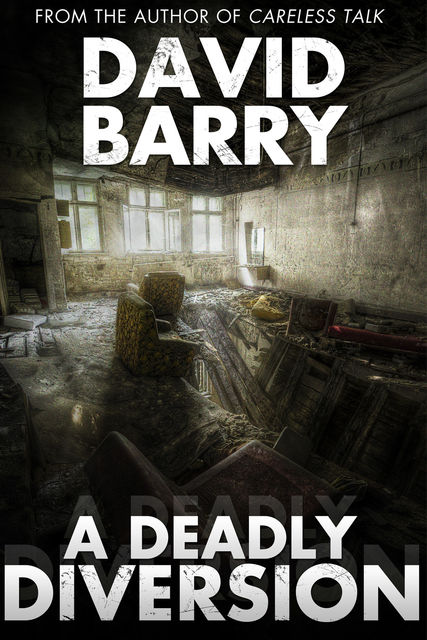Deadly Diversion, David Barry