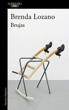 Brujas, Brenda Lozano