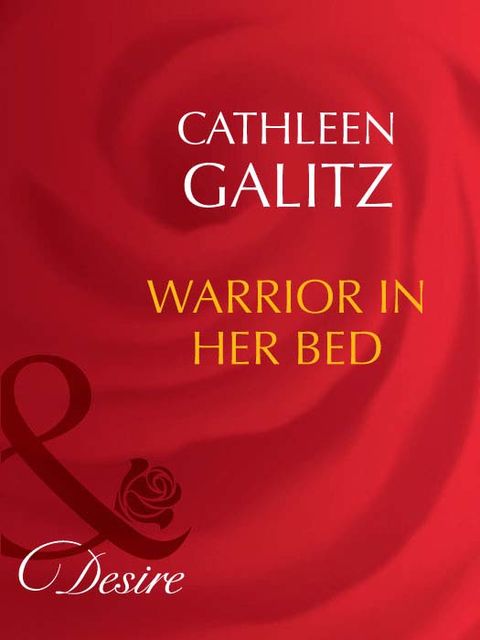 Warrior In Her Bed, Cathleen Galitz