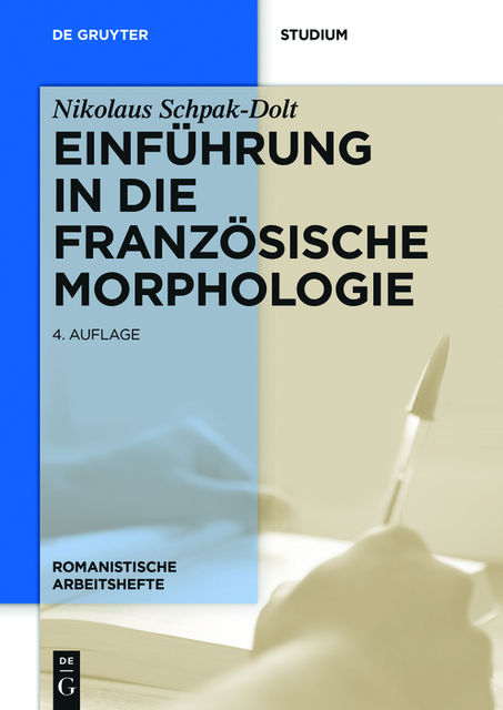 Einführung in die französische Morphologie, Nikolaus Schpak-Dolt