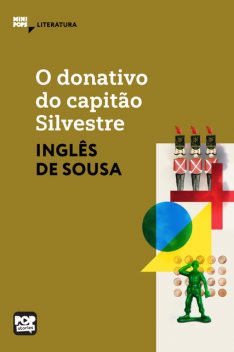 O donativo do capitão Silvestre, Inglês de Sousa