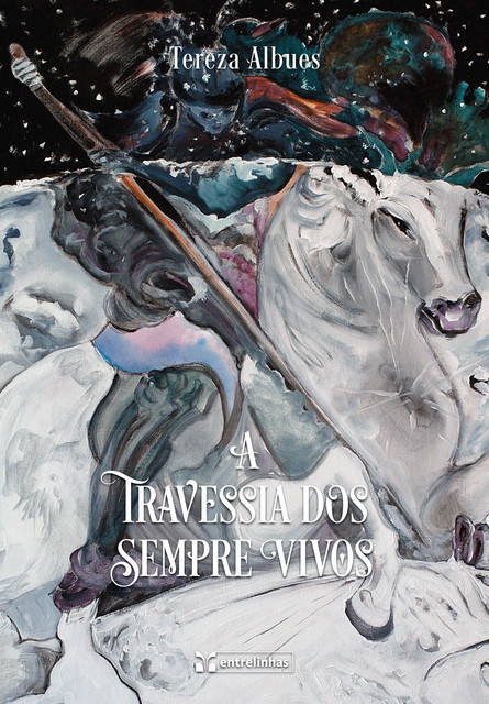 A travessia dos sempre vivos, Tereza Albues