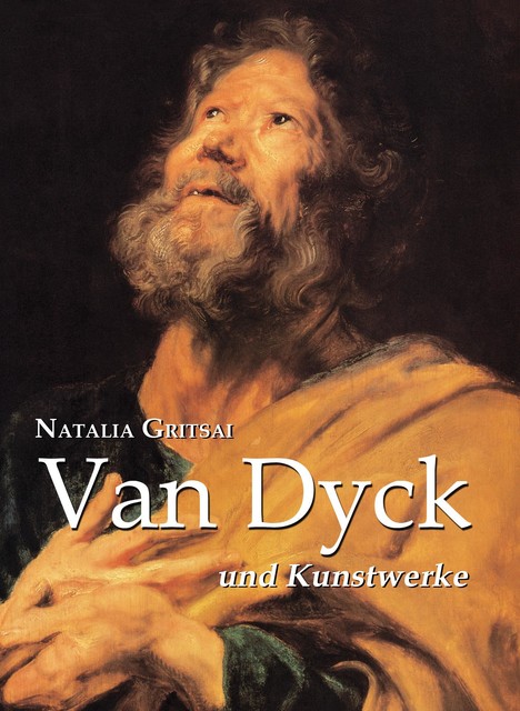 Van Dyck und Kunstwerke, Natalia Gritsai