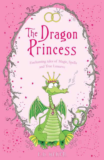 The Dragon Princess, E.D.Baker