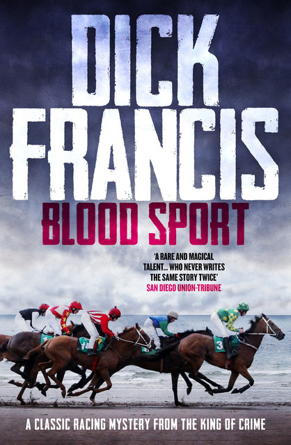 Blood Sport, Dick Francis