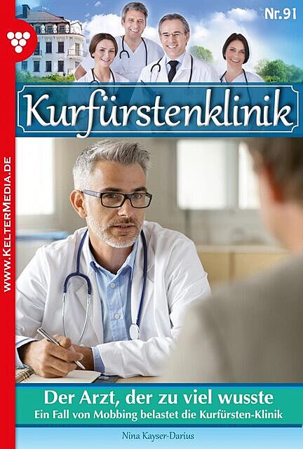 Kurfürstenklinik 91 – Arztroman, Nina Kayser-Darius