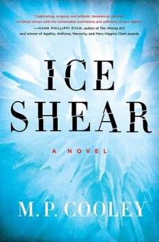 Ice Shear, M.P. Cooley