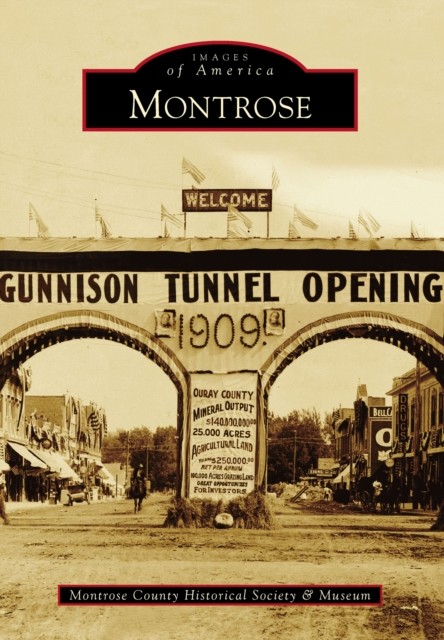 Montrose, amp, museum, Montrose County Historical Society