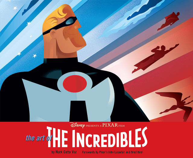 The Art of The Incredibles, Mark Cotta Vaz