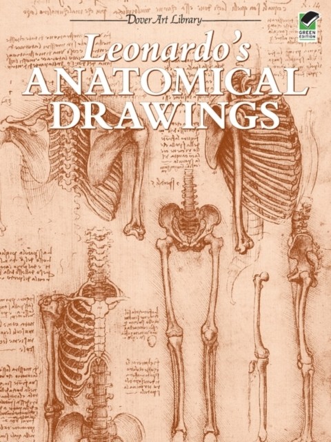 Leonardo's Anatomical Drawings, Leonardo da Vinci