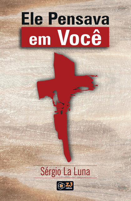 Ele Pensava em Você, Sergio La Luna