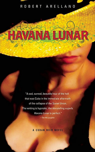 Havana Lunar, Robert Arellano