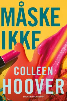 Måske ikke, Colleen Hoover