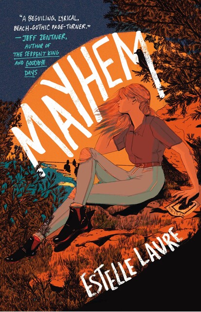 Mayhem, Estelle Laure