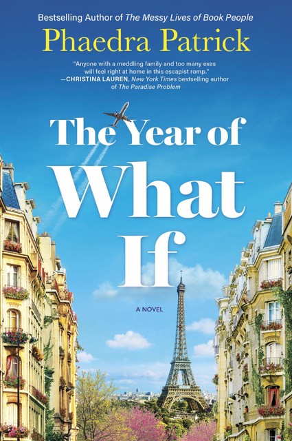 The Year of What If, Phaedra Patrick