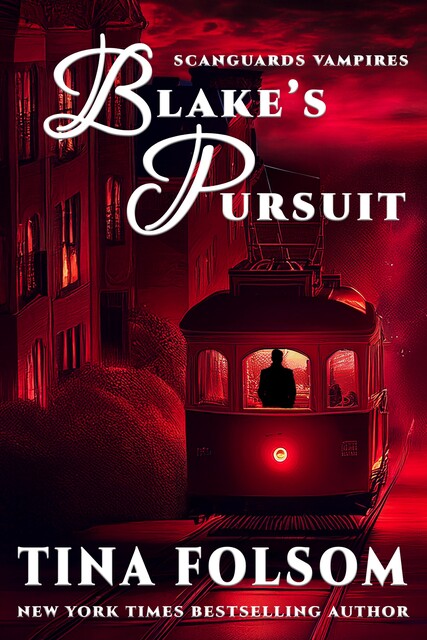Blake's Pursuit, Tina Folsom