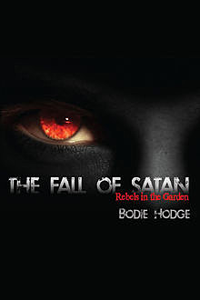 The Fall of Satan, Bodie Hodge