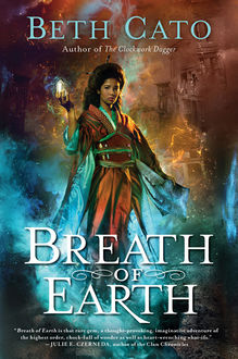 Breath of Earth, Beth Cato