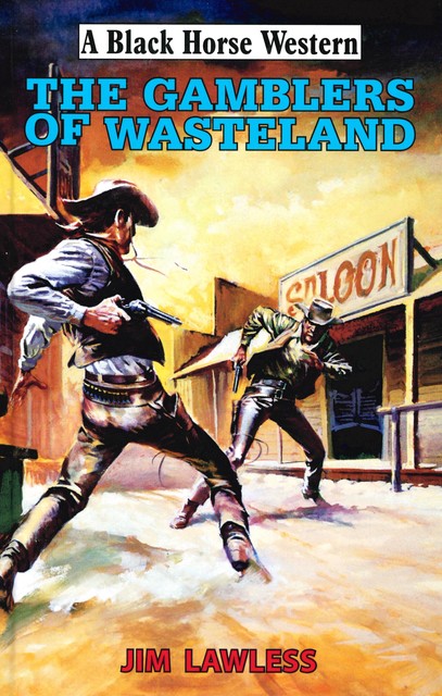The Gamblers of Wasteland, Jim Lawless