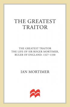 The Greatest Traitor, Ian Mortimer