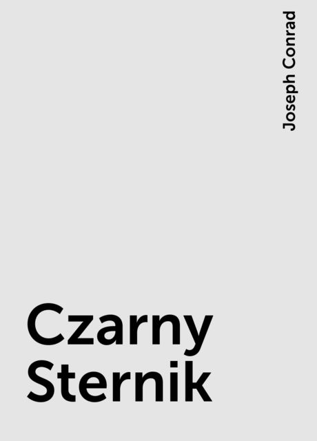 Czarny Sternik, Joseph Conrad