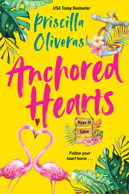 Anchored Hearts, Priscilla Oliveras