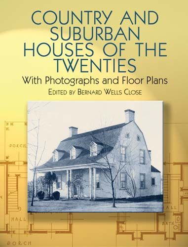 Country and Suburban Houses of the Twenties, Bernard Close