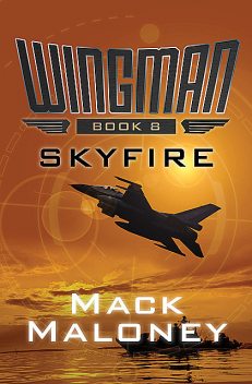 Skyfire, Mack Maloney