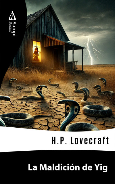 La Maldición de Yig, Howard Philips Lovecraft