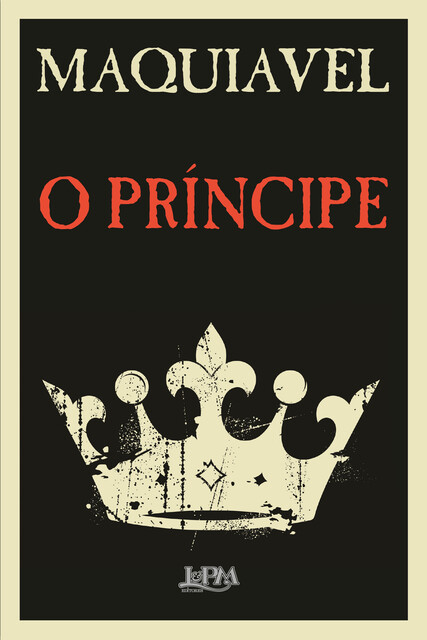 O Príncipe, Maquiavel
