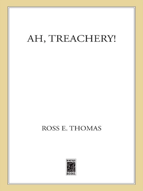 Ah, Treachery, Ross Thomas