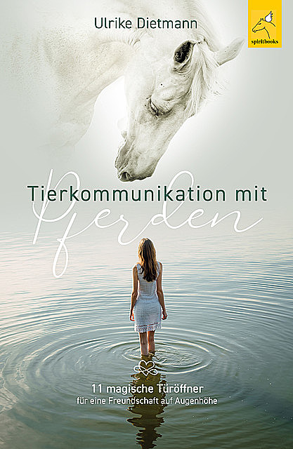 Tierkommunikation mit Pferden, Ulrike Dietmann