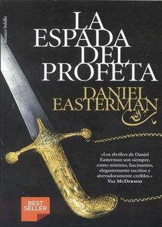 La Espada Del Profeta, Daniel Easterman