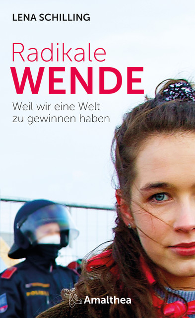 Radikale Wende, Lena Schilling