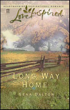 Long Way Home, Gena Dalton