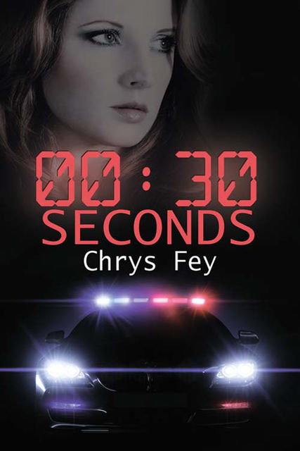 30 Seconds Before, Chrys Fey