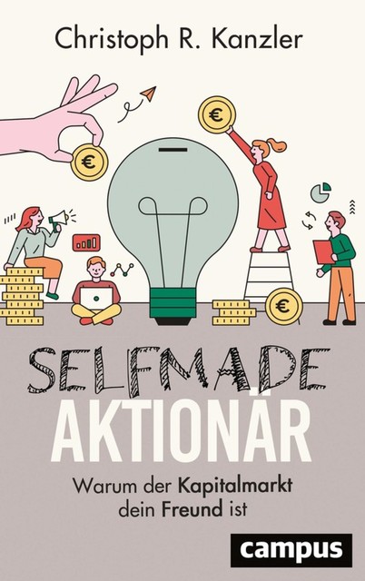Selfmade-Aktionär, Christoph R. Kanzler