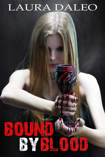 Bound by Blood, Laura Daleo