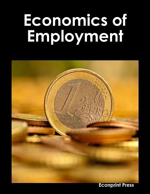 Economics of Employment, Econprint Press