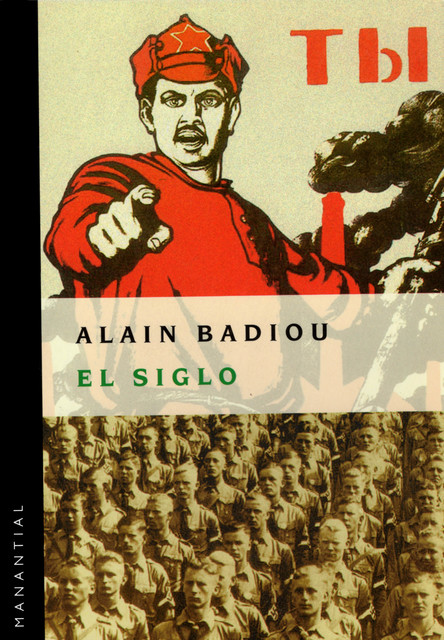 El siglo, Alain Badiou
