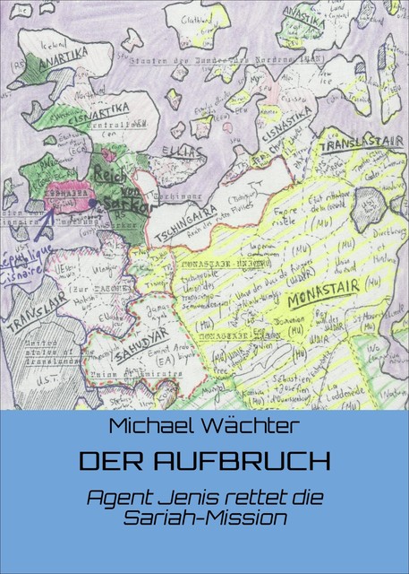 DER AUFBRUCH, Michael Wächter