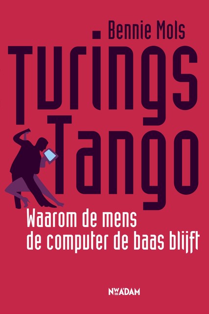 Turing s tango, Bennie Mols