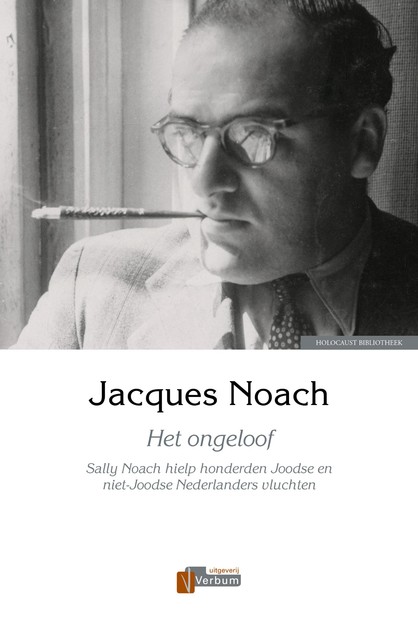Het ongeloof, Jacques Noach