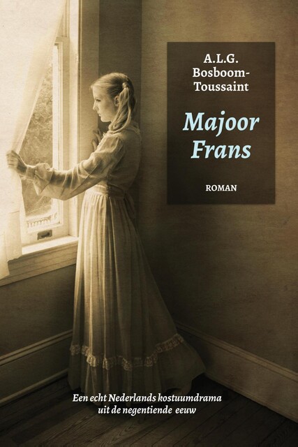 Majoor Frans, Anna Bosboom-Toussaint