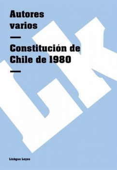 Constitución de Chile de 1980, Varios Autores